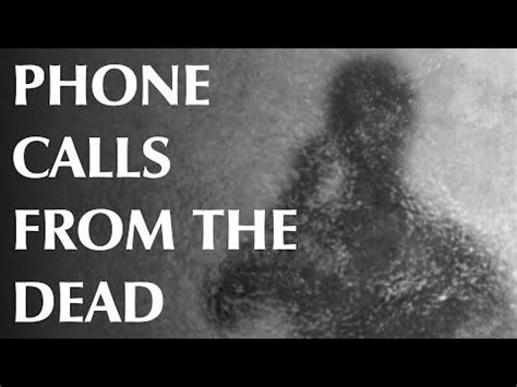 Phone Call From The Dead - YouTube