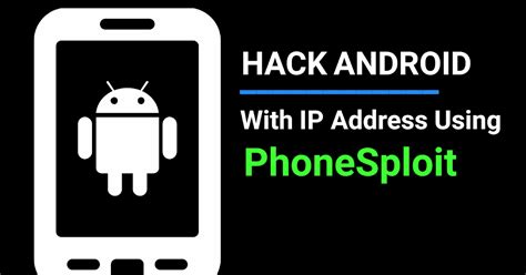 PhoneSploit For Remotely Access Android With knowing IP Address