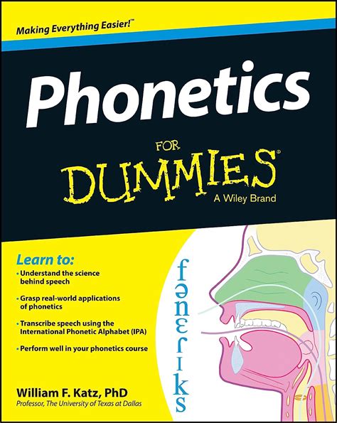 Download Phonetics For Dummies By William F Katz