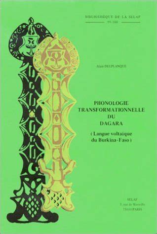 Phonologie transformationnelle du dagara (langue voltaïque du burkina faso). - I notai della curia arcivescovile di milano, secoli xiv-xv.