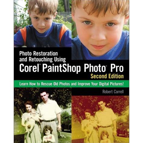 Photo Restoration And Retouching Using Corel Pain