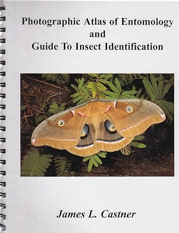 Photographic atlas of entomology guide to insect identification. - Soluzione contabilità finanziaria manuale 7e hoggett.
