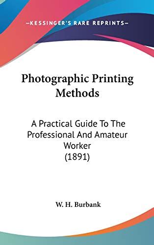 Photographic printing methods a practical guide to the professional and amateur worker literature of photography. - Travel security handbook by sven leidel.