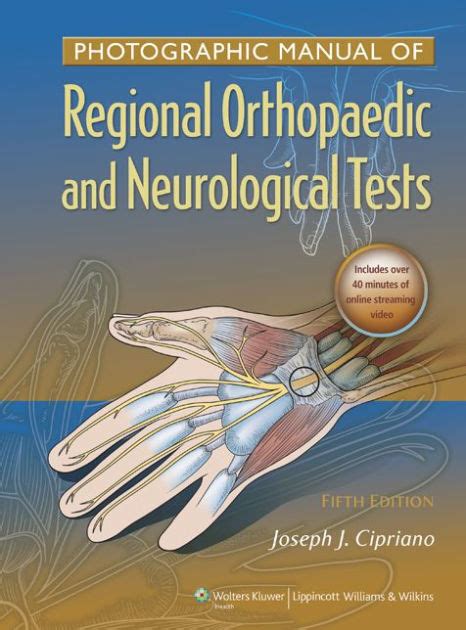 Full Download Photographic Manual Of Regional Orthopaedic And Neurological Tests By Joseph Cipriano