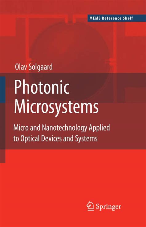 Photonic microsystems micro and nanotechnology applied to optical devices and systems. - 1998 2015 manuale di servizio officina toyota sienna.