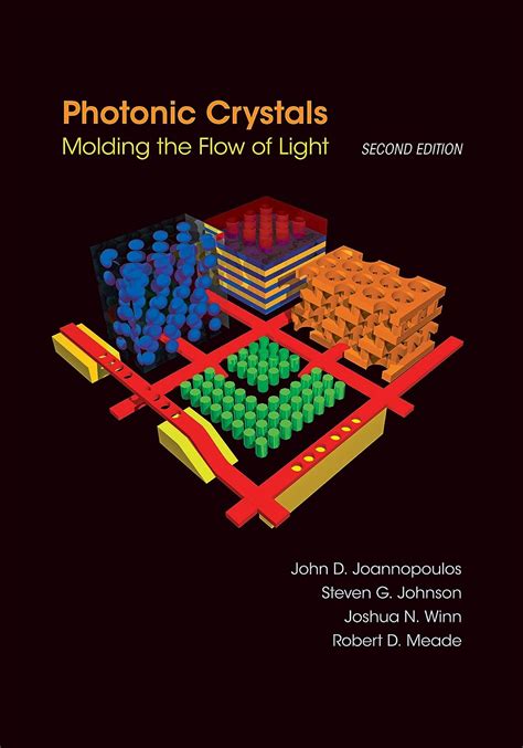 Download Photonic Crystals Molding The Flow Of Light  Second Edition By John D Joannopoulos