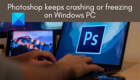 Photoshop crashing windows 10.  If your Photoshop keeps crashing or freezing con...
