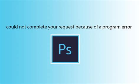 Photoshop error message? - Content - SitePoint Forums