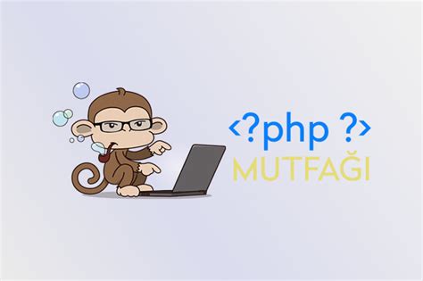 Php Mutfağı.