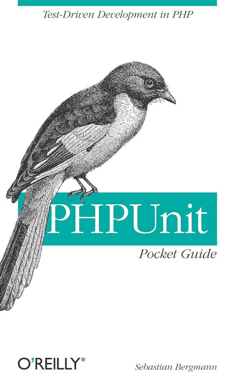 Phpunit Pocket Guide Test Driven Development In Php