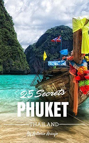 Phuket 25 secrets the locals travel guide for your trip to phuket thailand skip the tourist traps and. - Nec dt700 ip phone programming manual.