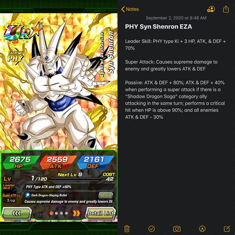 Phy syn shenron. Raises ATK for 3 turns, causes supreme damage to enemy and seals Super Attack. Chain of Flames. ATK & DEF +140%; plus an additional ATK & DEF +40% and high chance of performing a critical hit when attacking Extreme Class enemies; Ki +2 plus an additional ATK & DEF +40% when there is a "Shadow Dragon Saga" Category enemy; "Shadow Dragon Saga ... 