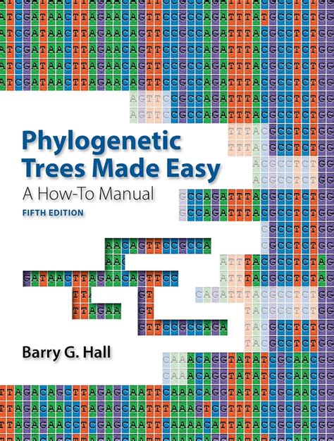 Full Download Phylogenetic Trees Made Easy A Howto Manual By Barry G Hall