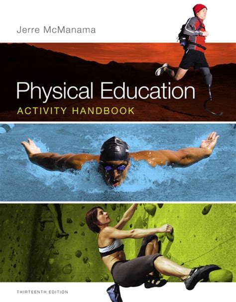 Physical education activity handbook thirteenth edition. - The government managers guide to earned value management the government manager s essential library.