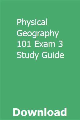 Physical geography 101 exam 3 study guide. - Regionale identität und soziale gruppen im deutschen mittelalter.