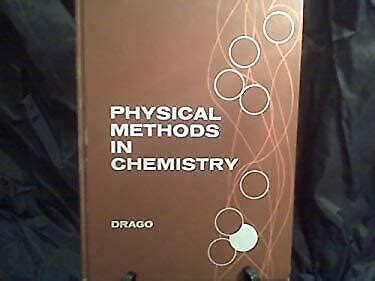 Physical methods for chemistry drago manual solution. - Naissance de l'histoire ; la formation de la pensée historienne en grèce.