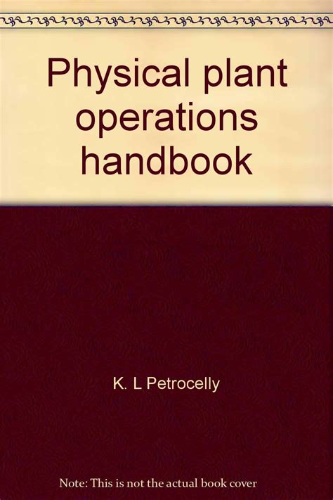 Physical plant operations handbook by kenneth lee petrocelly. - Mini cooper 6 disc changer instruction manual.