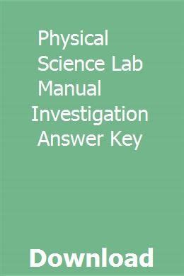 Physical science lab manual investigation answers. - Whirlpool american fridge freezer instruction manual.