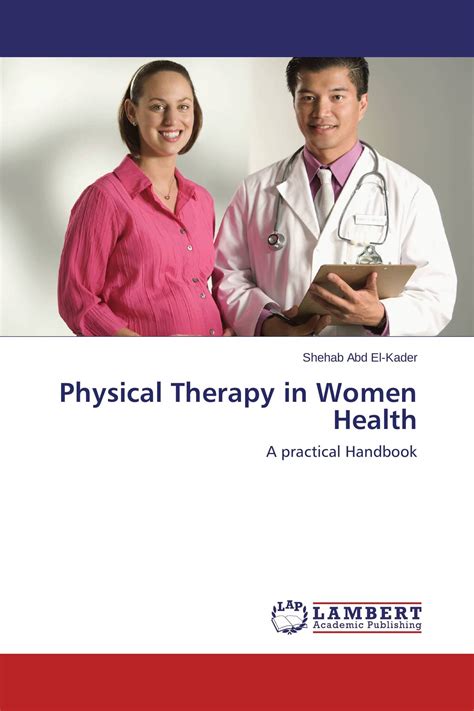 Physical therapy in women health a practical handbook. - A péteri szolgálat a harmadik évezred küszöbén.
