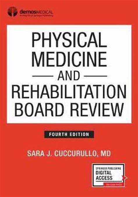 Full Download Physical Medicine And Rehabilitation Board Review Fourth Edition By Sara Cuccurullo