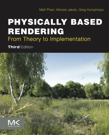 Physically Based Rendering Third Edition