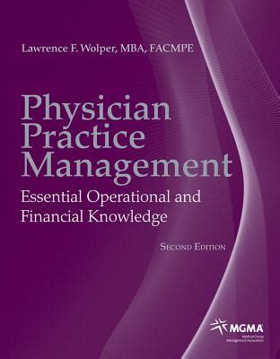 Download Physician Practice Management Essential Operational And Financial Knowledge By Lawrence Wolper