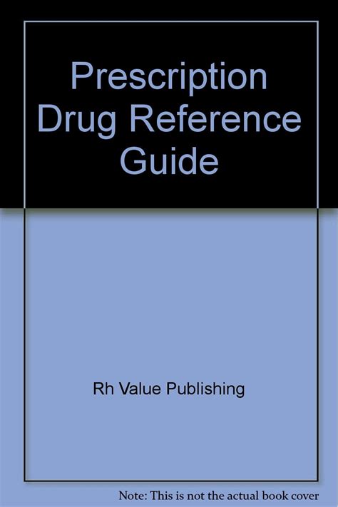 Physicians Drug Reference Guide