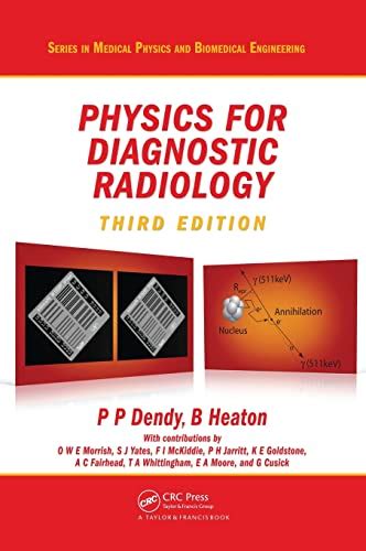 Physics For Diagnostic Radiology Series In Medical Physics And Biomedical Engineering