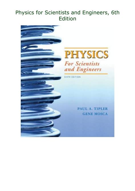 Physics for scientists and engineers 6th edition volume 1.  May 25, 20...