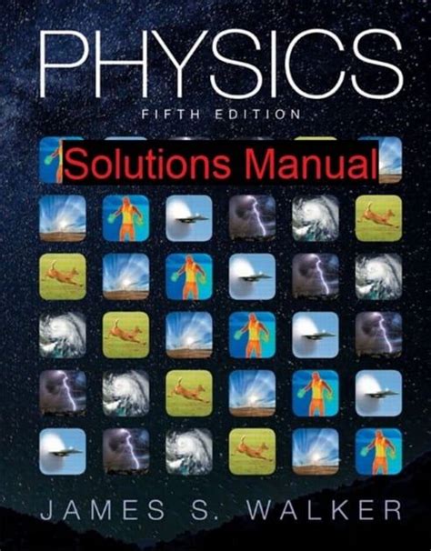 Physics james walker 3rd edition solutions manual. - Study guide for macroeconomics by dean croushore.