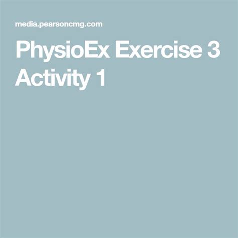 PhysioEx Lab Report Exercise 3: Neurophysiology of Nerve 