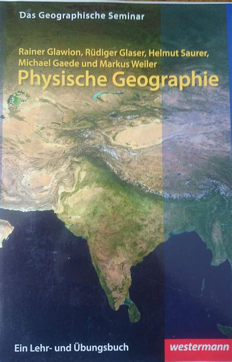 Physische Geographie 2 Auflage Neubearbeitung 2012 Without Cd …