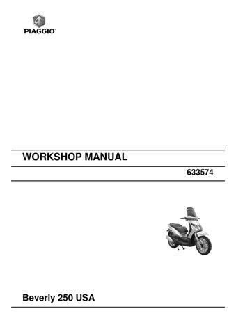 Piaggio beverly 250 workshop repair manual bv250. - Mitsubishi outlander 2006 repair service manual.