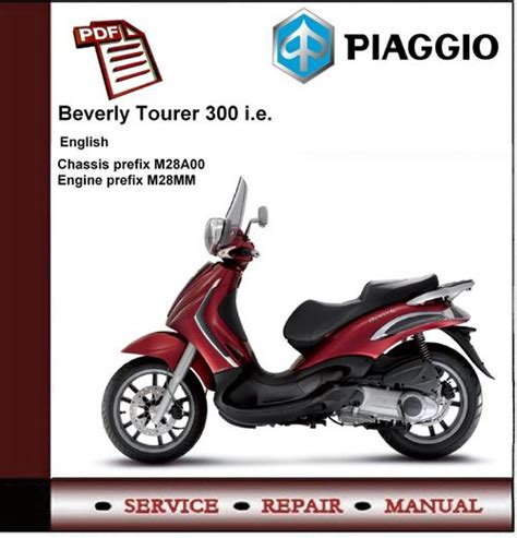 Piaggio beverly 300 ie tourer taller manual de servicio. - Repair manual toyota chaser turbo deisel.
