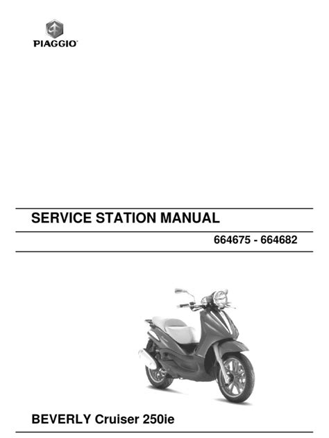 Piaggio beverly cruiser 250 ie workshop manual. - Thermo king parts sb iii sr manual.