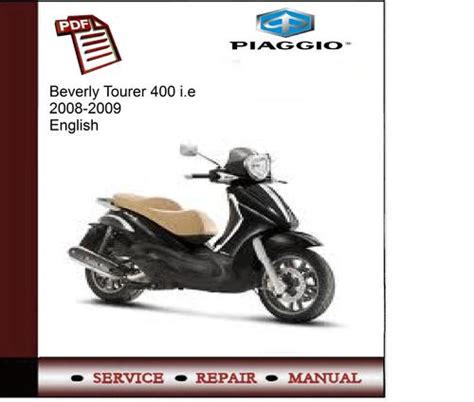 Piaggio beverly tourer 400 ie workshop repair service manual. - Transport processes and unit operations solution manual free download.