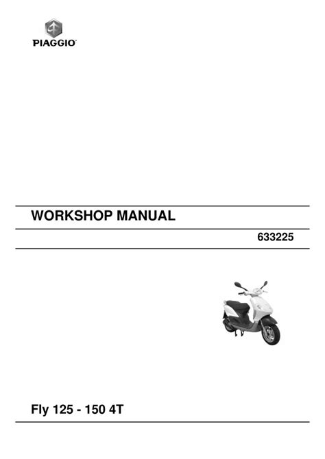 Piaggio fly 125 150 4t service repair manual. - Johnson 112 outboard motor owners manual.