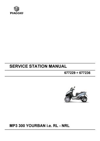 Piaggio mp3 300 yourban i e rl nrl service manual. - Manual de la tienda naa gratis.