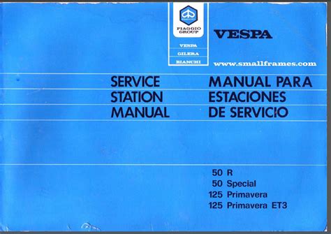 Piaggio vespa 50r special 125 primavera et3 workshop manual. - Club car carryall parts service manual.