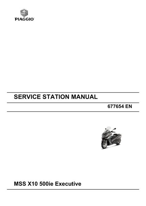 Piaggio x10 500 scooter workshop service repair manual. - Manuale vasca idromassaggio tiger river bengal.