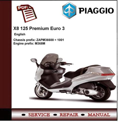 Piaggio x8 euro 3 service manual maintenance and repair. - Rituales del primer gr. simb. de la franc-mason.