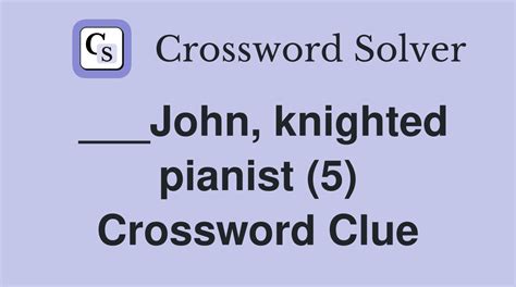 Today's crossword puzzle clue is a general knowledge one: John, pianist and composer born in 1937. We will try to find the right answer to this particular crossword clue. Here are the possible solutions for "John, pianist and composer born in 1937" clue. It was last seen in British general knowledge crossword. We have 1 possible answer in our .... 