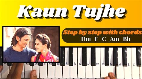 Piano Notes Keyboard Notes / Kaun Tujhe (MS DHONI - THE …