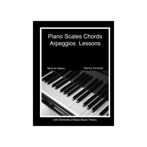 Piano scales chords and arpeggios lessons with elements of basic music theory fun step by step guide for beginner. - Kurt vonnegut benvenuto nella casa delle scimmie testo completo.