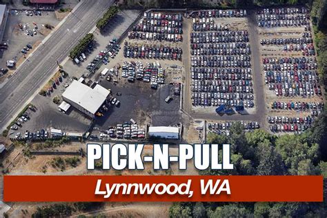 Pick n pull lynnwood used cars. You will find our selection of used OEM parts for cars, vans and light trucks at incredibly low prices that are hard to beat. To maximize your savings, be sure to join our FREE Toolkit Rewards program to earn points and discounts. We also pay cash for junk cars. For a free quote and no obligation call Pick-n-Pull Cash For Junk Cars at 833-304-4868. 