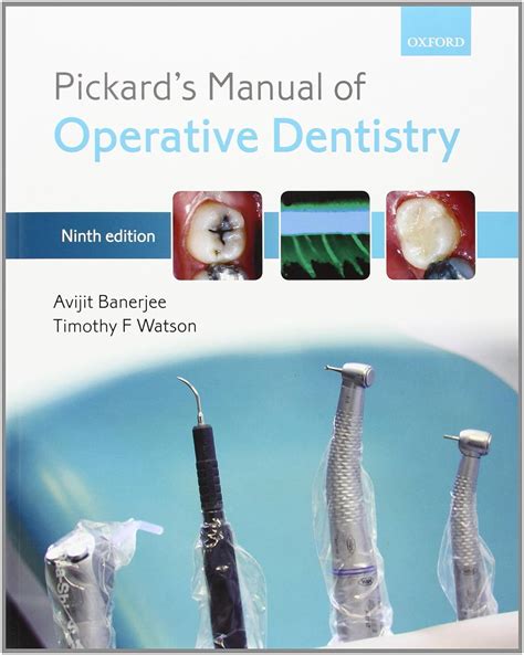Pickards manual of operative dentistry by avijit banerjee. - Coleman powermate air compresso cp 0200608 bedienungsanleitung.