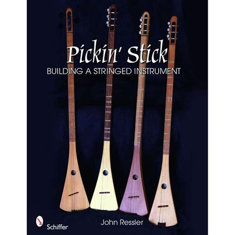 Pickin stick building a stringed instrument. - Welger rp12 s manuale di servizio.