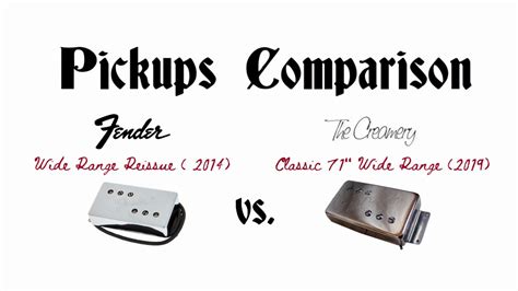 Pickups comparison : Fender Wide Range Reissue vs. Creamery …