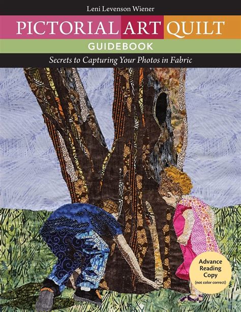 Pictorial art quilt guidebook secrets to capturing your photos in fabric leni levenson wiener. - 2008 tahoe hybrid service und reparaturanleitung.