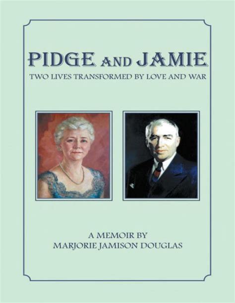 Pidge and Jamie Two Lives Transformed By Love and War